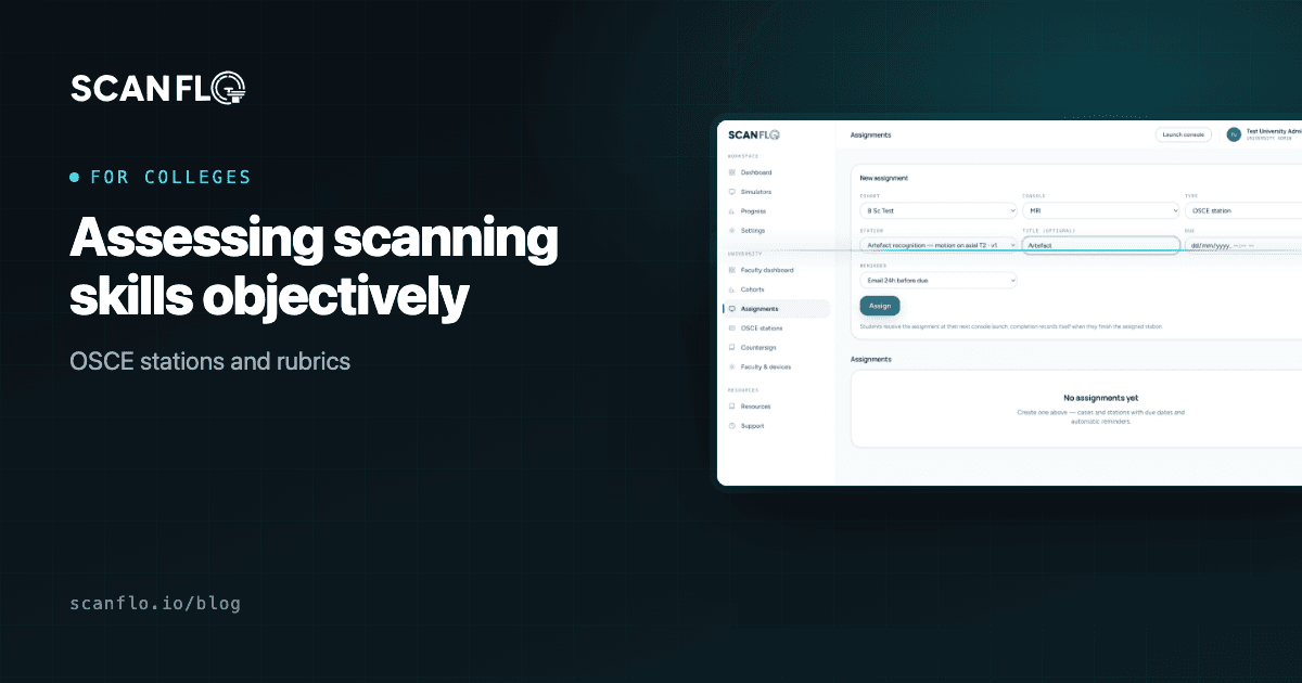 ScanFlo faculty dashboard assigning an OSCE station, beside the title 'Assessing scanning skills objectively'