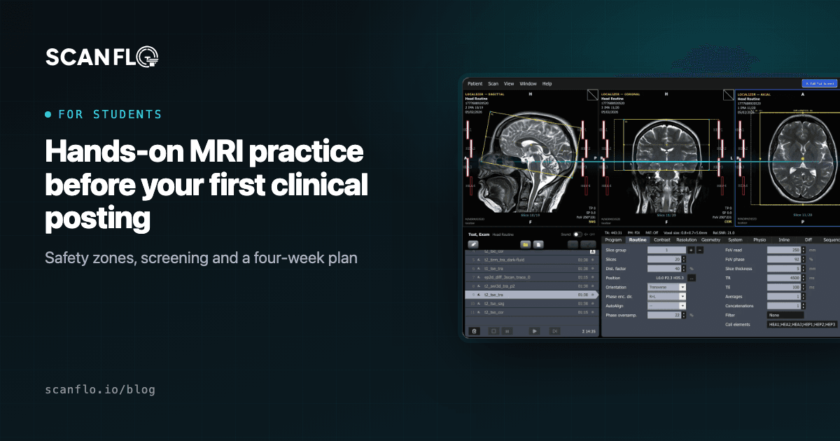 ScanFlo MRI console planning a head scan on three localizers, with the title 'Hands-on MRI practice before your first posting'